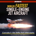 World’s Fastest Single-Engine Jet Aircraft